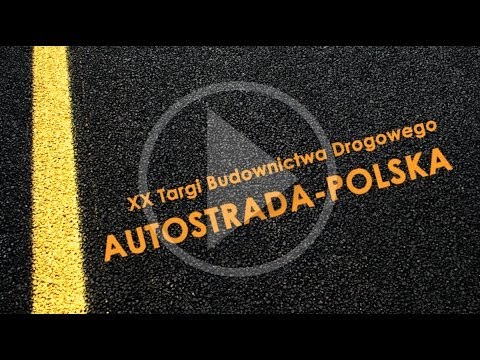 Wideorelacja z targów AUTOSTRADA-POLSKA 2014