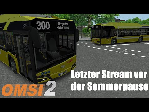 Die Karte weiter Ausbauen | OMSI 2 Editor | Letzter Stream vor der Sommerpause