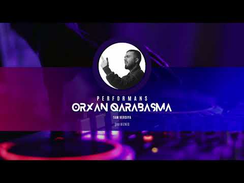 Orxan Qarabasma - Performans ( Tam versiya )