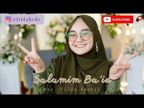 SALAMIM BA'ID - Cover by Filda Azatil || El Syakya Entertainment