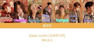 [Lyrics/가사] Super Junior (슈퍼주니어) - Me &amp; U