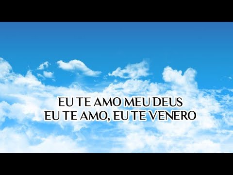 Eu Te Amo Meu Deus - Grupo Nazareno