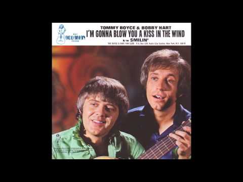 Tommy Boyce & Bobby Hart: I'm Gonna Blow You A Kiss In The Wind