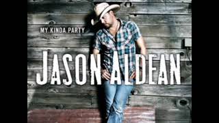 Jason Aldean - If she could see me now (Instrumental)