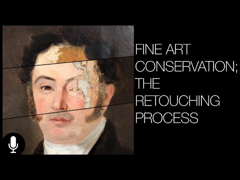 Fine Art Conservation - The Retouching Process Narrated