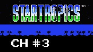 StarTropics Playthrough - Chapter 3 Storm and Calm