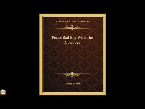 Peck's Bad Boy With The Cowboys by George W Peck — free full audiobook