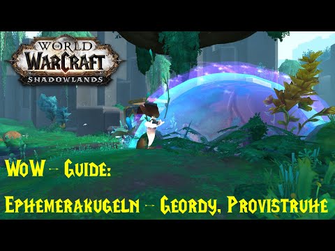 WoW Guide: Ephemera Orbs - Geordy, Key to the Provis Chest