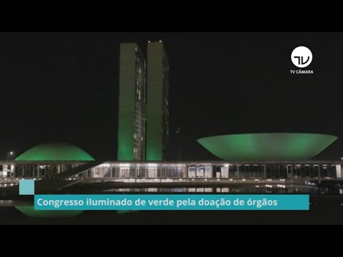 Congresso iluminado de verde pela doação de órgãos - 08/10/21