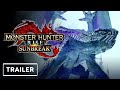 Monster Hunter Rise: Sunbreak - Gameplay Walkthrough Trailer | Capcom Showcase 2022