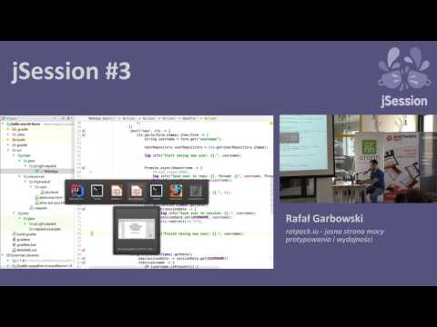 jSession #3 - Rafał Garbowski - ratpack.io - jasna strona mocy prototypowania i wydajności