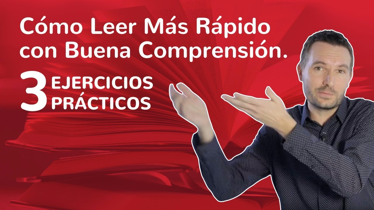 🚀 Cómo Triplicar tu Velocidad Lectora y Comprender el 100% [3 EJERCICIOS PRÁCTICOS 📚]
