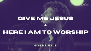 Give Me Jesus + Here I Am To Worship - David Funk, Bethel Music