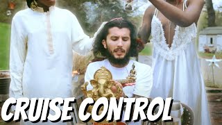 Cruise Control Music Video