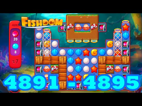 Fishdom Level 4891 - 4895 HD Walkthrough | 3 match | gameplay | android | 4892 | 4893 | 4894 | IOS
