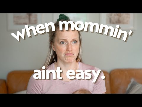 WHAT TO DO when being a mom is hard AF!