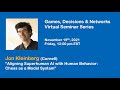Games, Decisions & Networks Seminar by Jon Kleinberg (Cornell), November 19, 2021