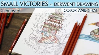 {LIVESTREAM} Pt. 3 ~ Small Victories ~ Derwent Drawing ~ Fish & House Page