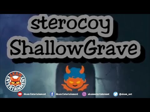 Sterocoy - Shallow Grave - March 2019