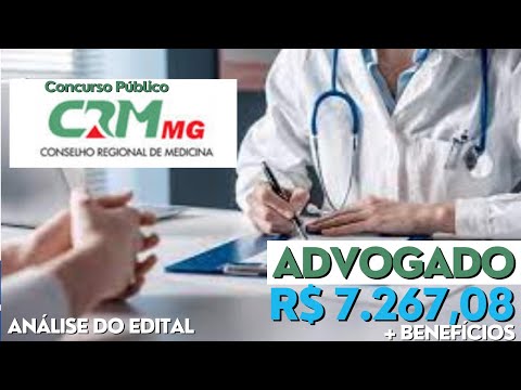 Concurso Público para Advogado do CRM-Conselho Regional de Medicina Minas Gerais. Edital Publicado!