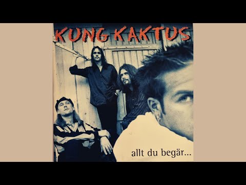 Kung Kaktus - Mår Fan Så Bra