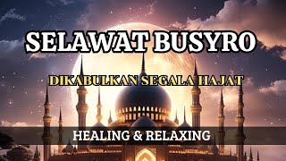 Download lagu Selawat Busyro - Dimakbulkan Segala Hajat ( Healing & Relaxing ) mp3 Download lagu Selawat Busyro - Dimakbulkan Segala Hajat ( Healing & Relaxing ) mp3