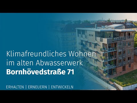1 07 | Klimafreundliches Wohnen im alten Abwasserwerk - Bornhövedstraße 71