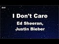 I Don't Care - Ed Sheeran & Justin Bieber Karaoke 【No Guide Melody】 Instrumental