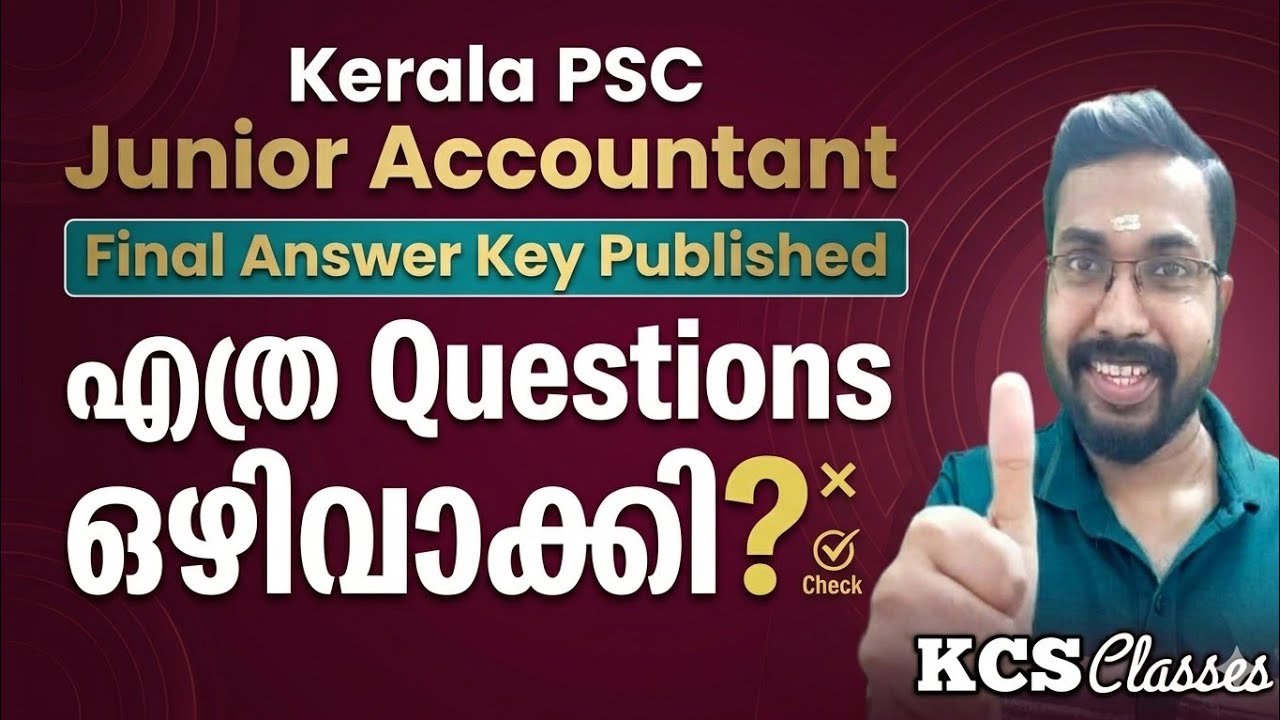 Final Answer Key Published 🔥| Junior Accountant Kerala PSC| #kcsclasses 