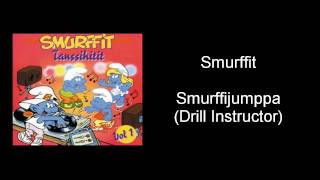 Smurffit - Smurffijumppa (Drill Instructor)
