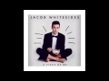Jacob Whitesides - Billboard (If I'm Honest) New ...