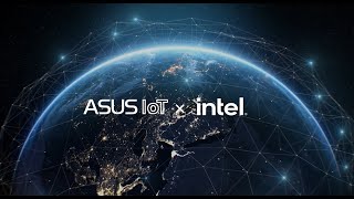 Asus IoT x Intel – Advanced AIoT Solutions for Every Industry (2025) – Official Campaign