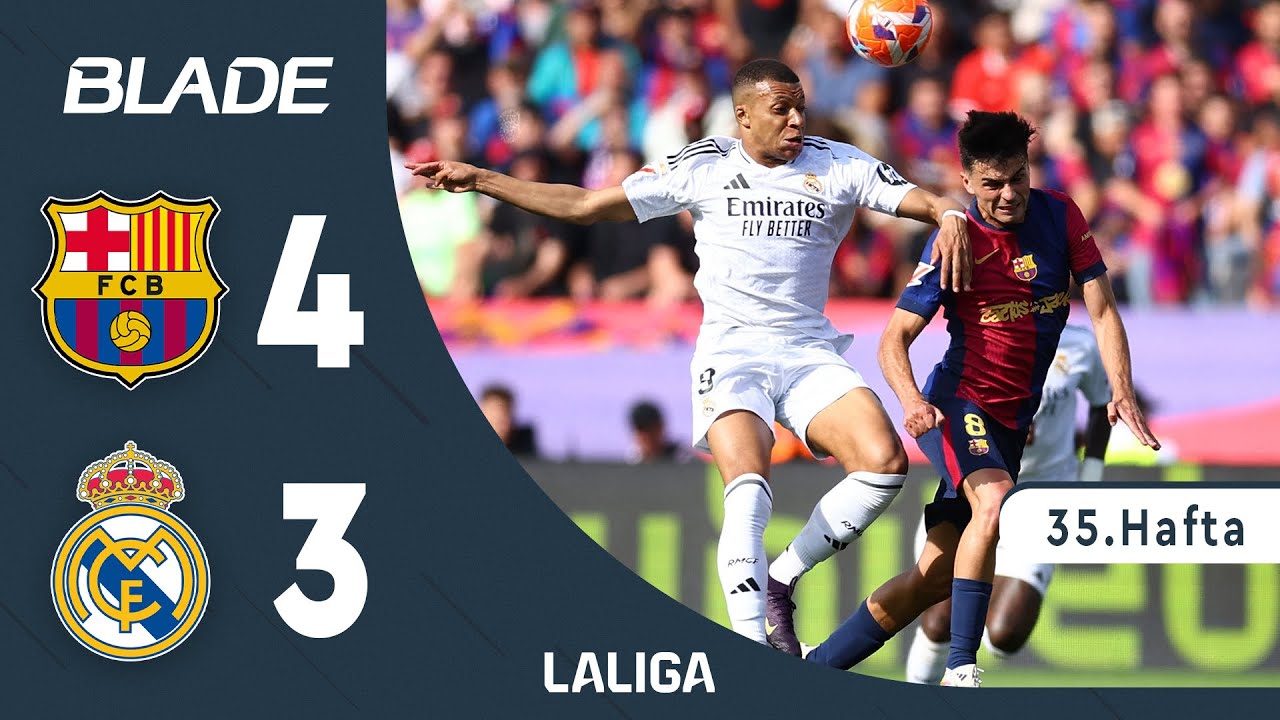 MUHTEŞEM MAÇ🔥 Barcelona - Real Madrid (4-3) - Maç Özeti - LaLiga 2024/25