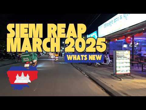 Siem Reap Today 🇰🇭: What’s REALLY Happening? (March 8, 2025 Update!)