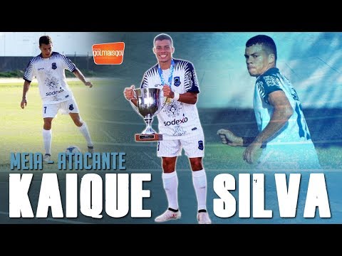 ⚽ KAIQUE SILVA -- MEIA // ATACANTE -- Kaique Fonseca da Silva