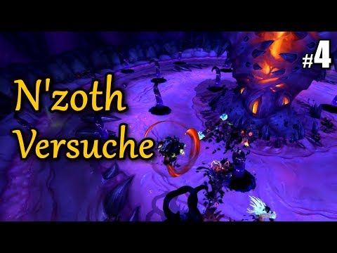 N'ZOTH RAID Teil 4 Tries Endboss - BFA ENDE mit Ny'alotha, die Erwachte Stadt- let's play wow 8.3