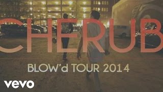 Cherub - Cherub Blow&#39;d Tour Episode 3: Lifesaver