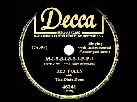 1950 HITS ARCHIVE: M-I-S-S-I-S-S-I-P-P-I - Red Foley