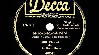 1950 HITS ARCHIVE: M-I-S-S-I-S-S-I-P-P-I - Red Foley
