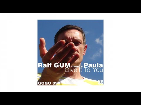 Give It To You (Ralf GUM Main Mix)