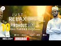 Top 10 Feeling Songs Firdhous Kaliyaroad Melody Jukebox 2021 Enjoy Without Breaks