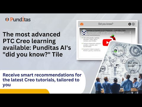 How to access “Did you know” tile in Punditas AI for PTC Creo?