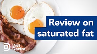 Review on saturated fat & heart disease: what it means for you