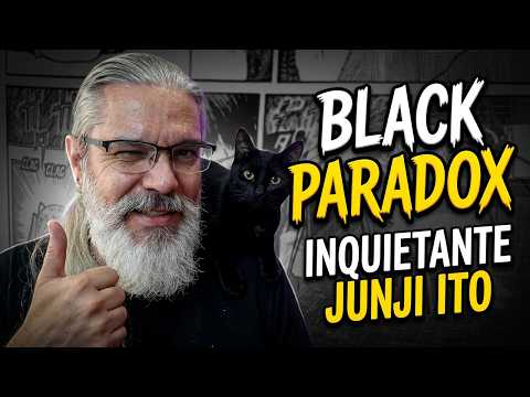 Black Paradox: El descenso a la locura de Junji Ito
