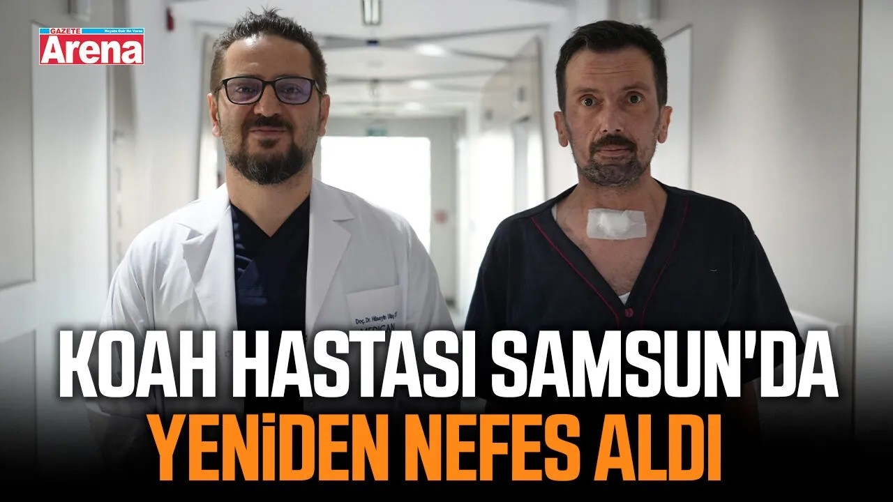KOAH hastası Samsun'da yeniden nefes aldı