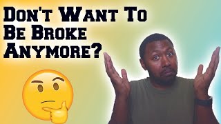 Don't want to Stay Broke? You might be why you are! (MDTV Talks ep.2)