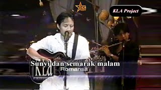 Download lagu Kla Project - Romansa (Video Klip Asli LIVE!!) dengan lirik mp3