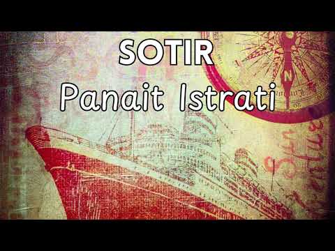Sotir de Panait Istrati | Audiobook în Română - Carti Audio Remarcabile🎧📚