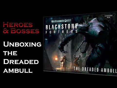 Unboxing - The Dreaded Ambull