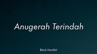 Download lagu Black - Anugerah Terindah | (Video Lirik) mp3